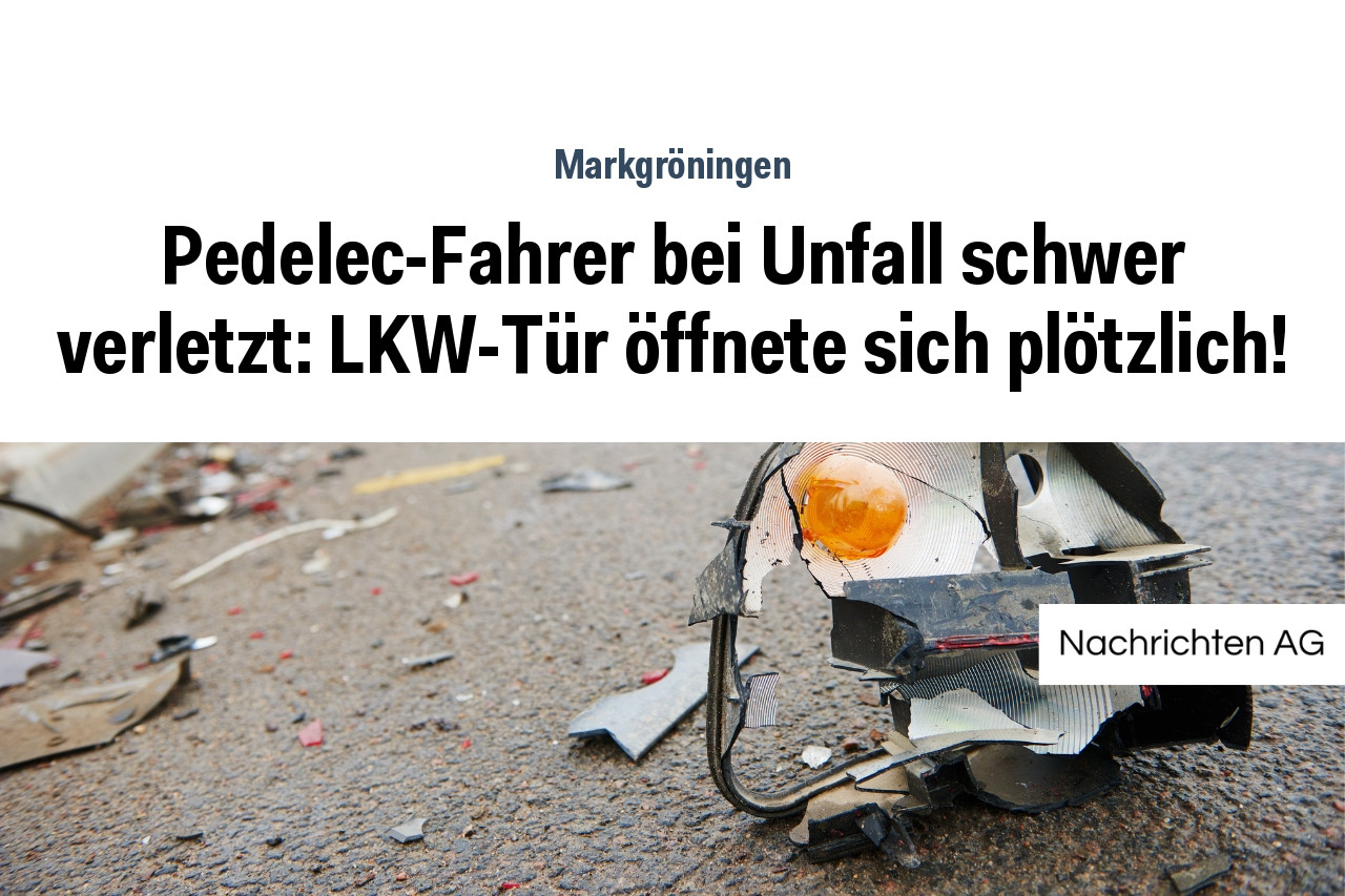 Pedelec-Fahrer bei Unfall schwer verletzt: LKW-Tür öffnete sich plötzlich!