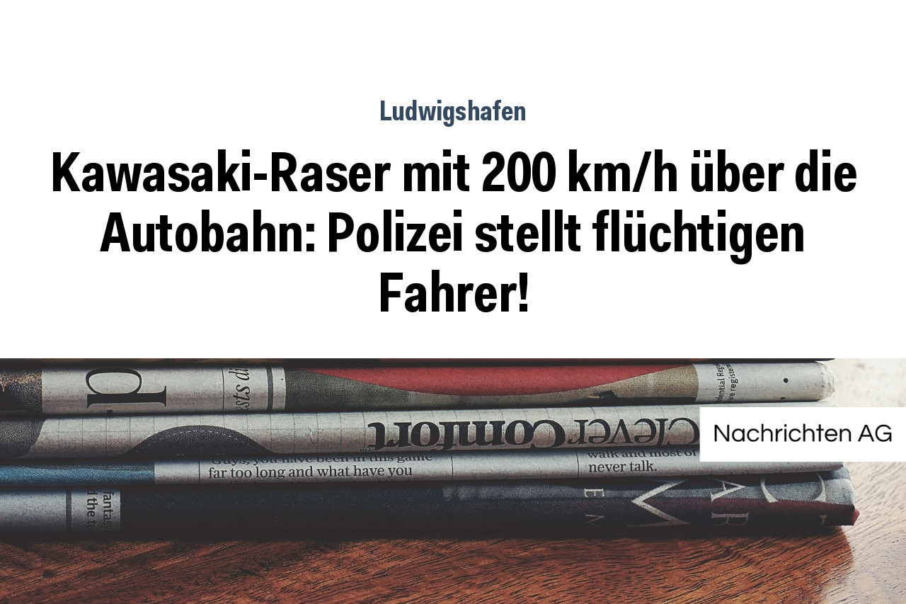 Kawasaki-Raser mit 200 km/h über die Autobahn: Polizei stellt flüchtigen Fahrer!