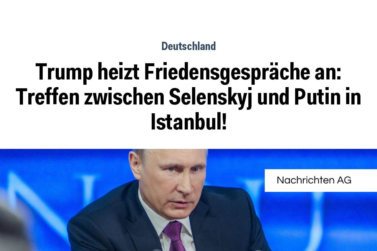 Trump heizt Friedensgespräche an: Treffen zwischen Selenskyj und Putin in Istanbul!