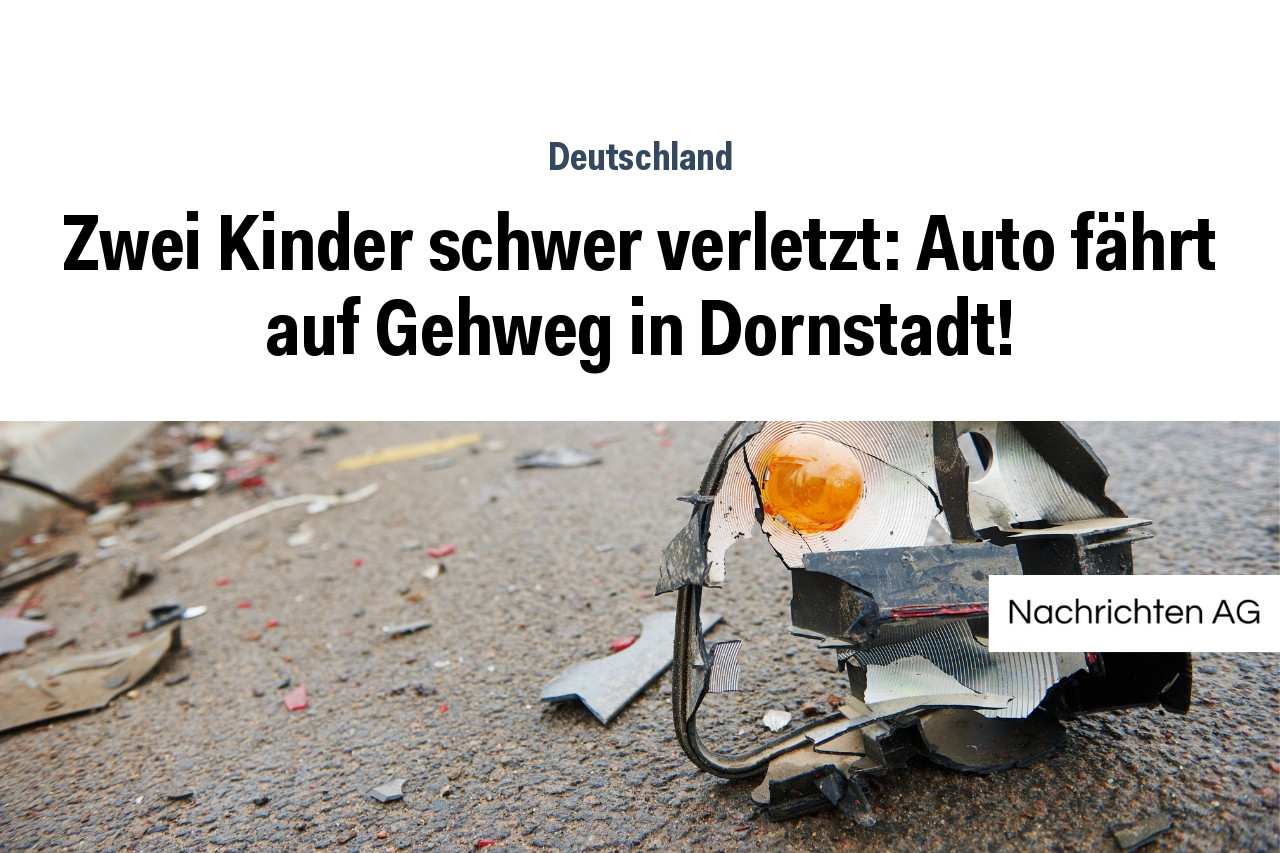 Zwei Kinder schwer verletzt: Auto fährt auf Gehweg in Dornstadt!