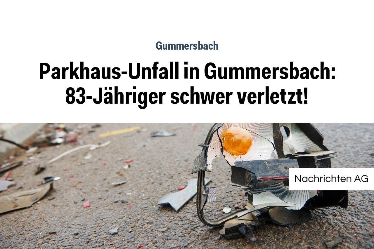 Parkhaus-Unfall in Gummersbach: 83-Jähriger schwer verletzt!