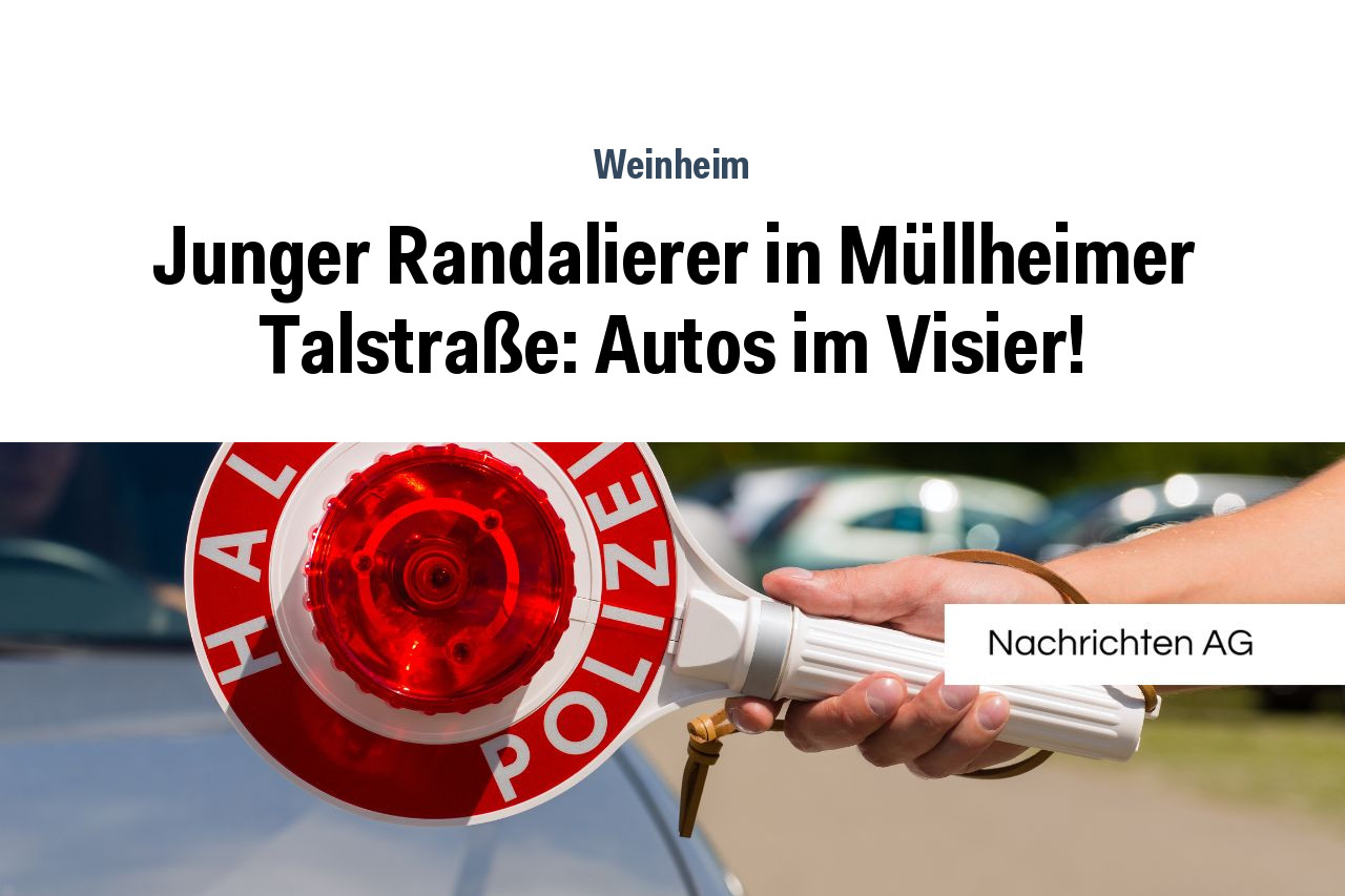 Junger Randalierer in Müllheimer Talstraße: Autos im Visier!