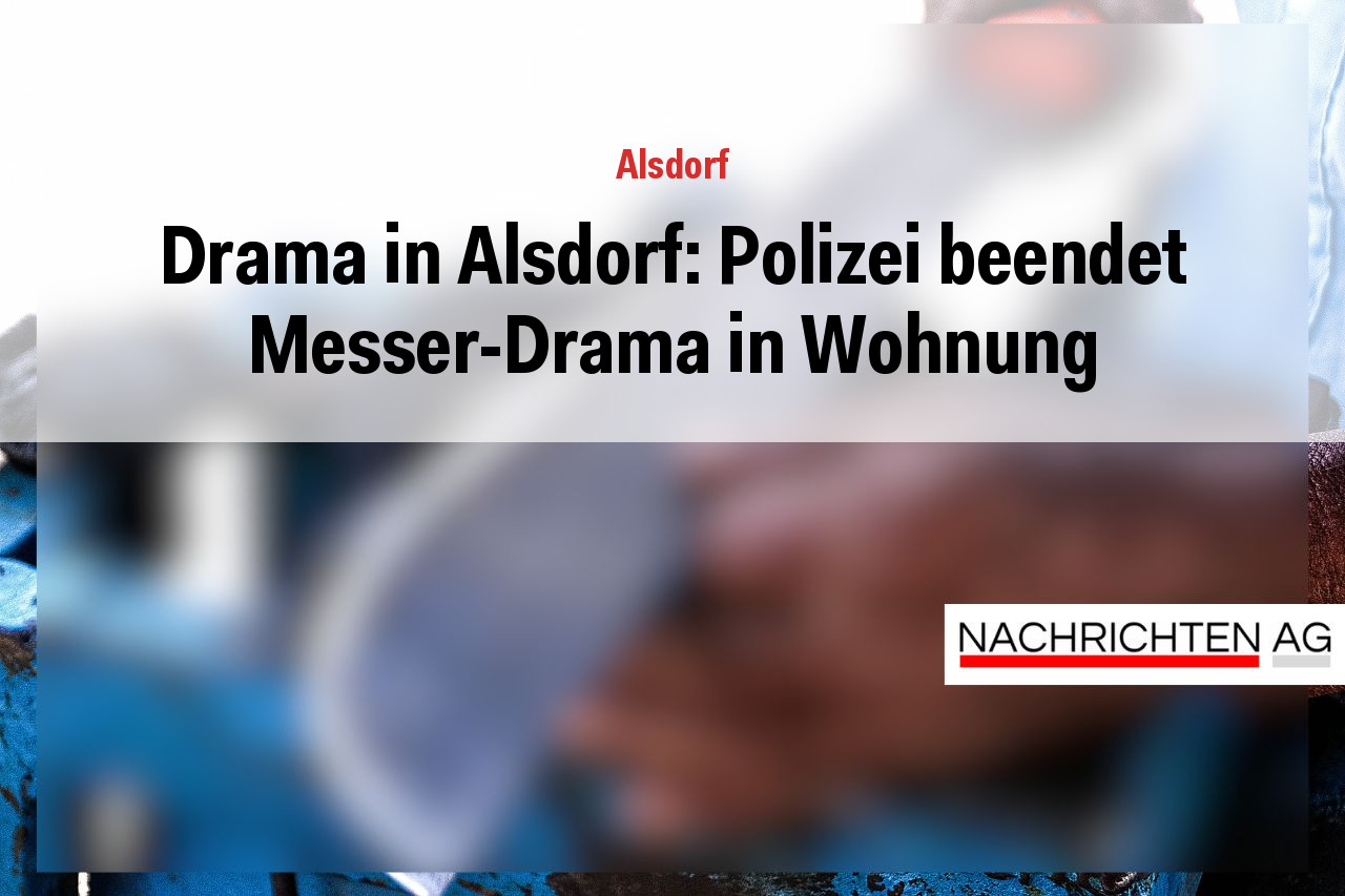Drama in Alsdorf: Polizei beendet Messer-Drama in Wohnung