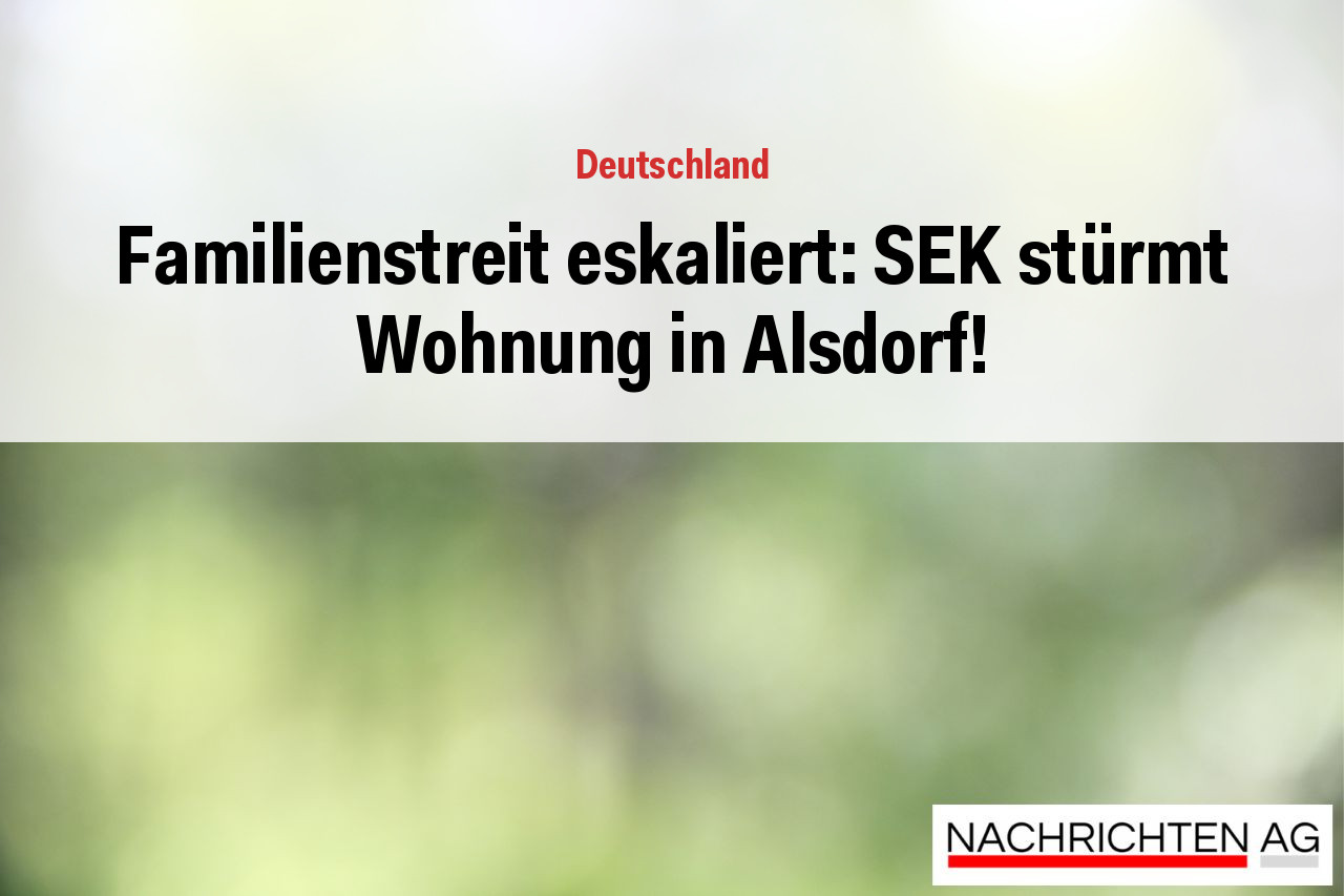 Familienstreit eskaliert: SEK stürmt Wohnung in Alsdorf!