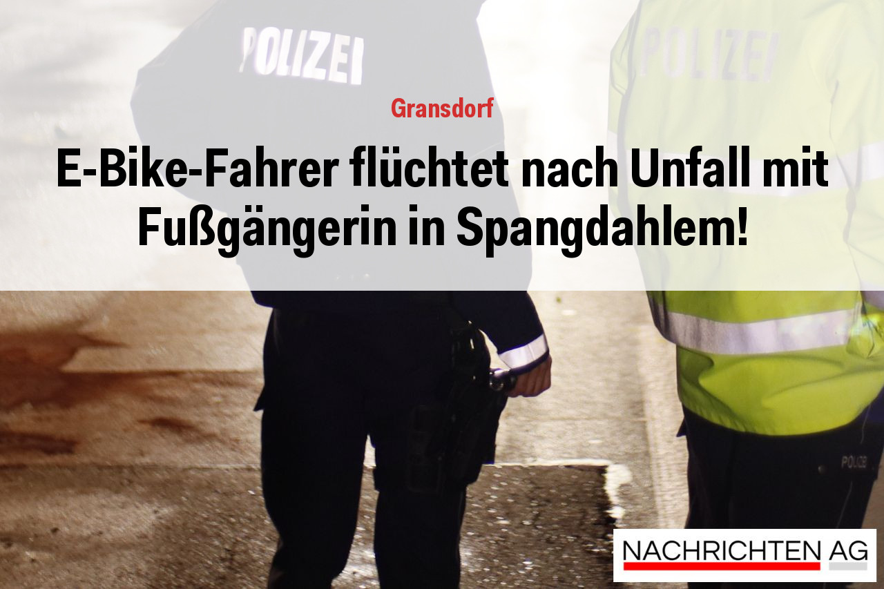 E-Bike-Fahrer flüchtet nach Unfall mit Fußgängerin in Spangdahlem!