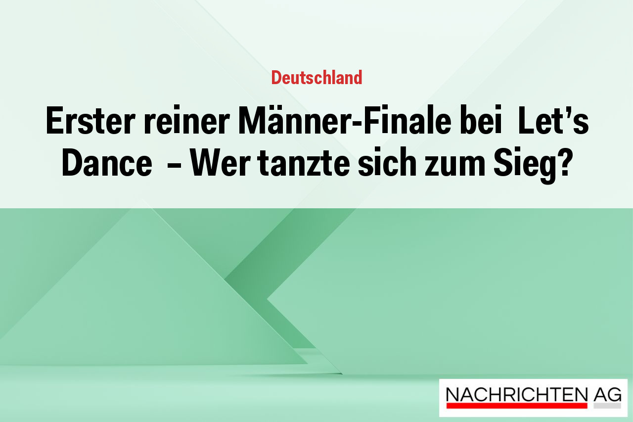Erster reiner Männer-Finale bei  Let's Dance  – Wer tanzte sich zum Sieg?