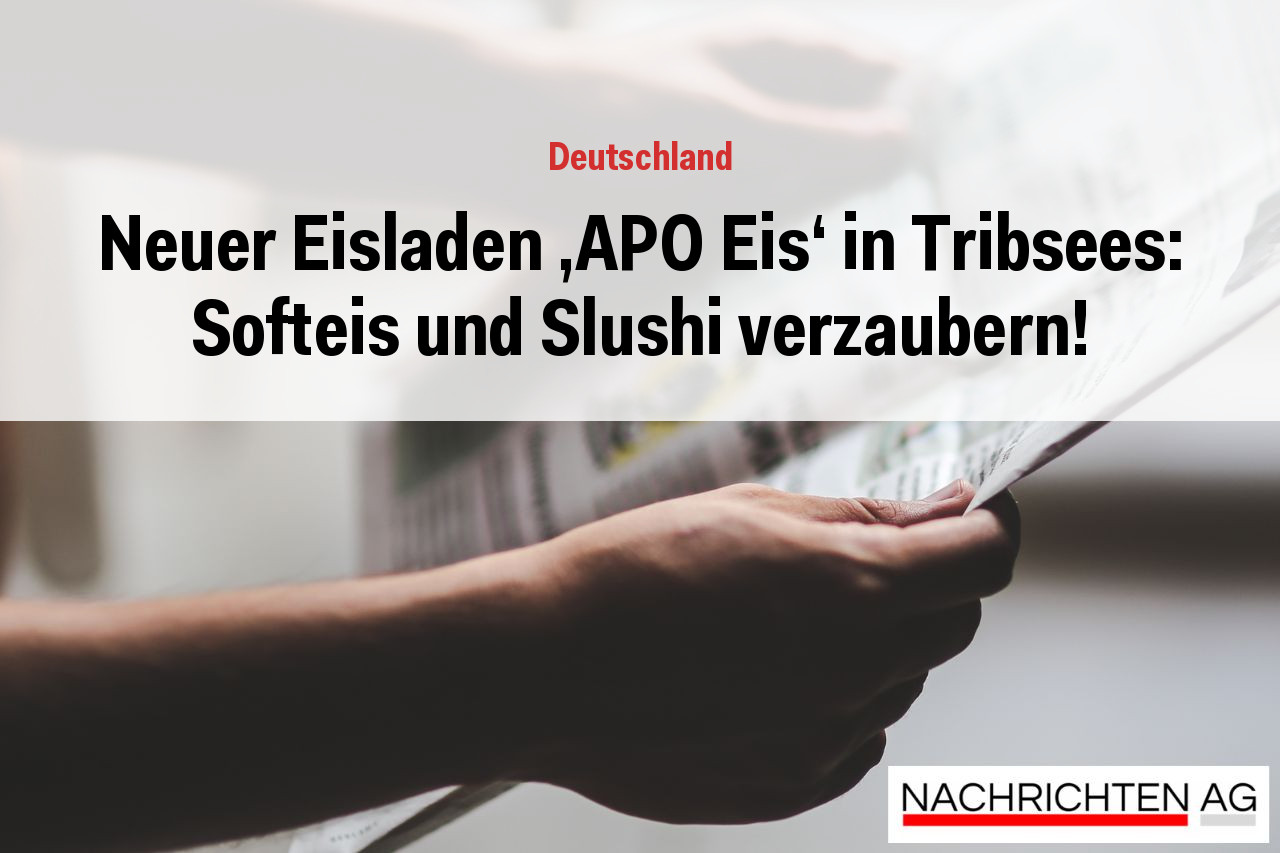 Neuer Eisladen 'APO Eis' in Tribsees: Softeis und Slushi verzaubern!