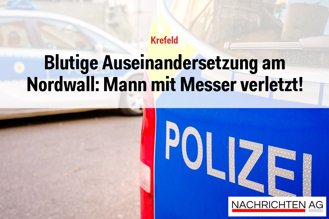 Blutige Auseinandersetzung am Nordwall: Mann mit Messer verletzt!