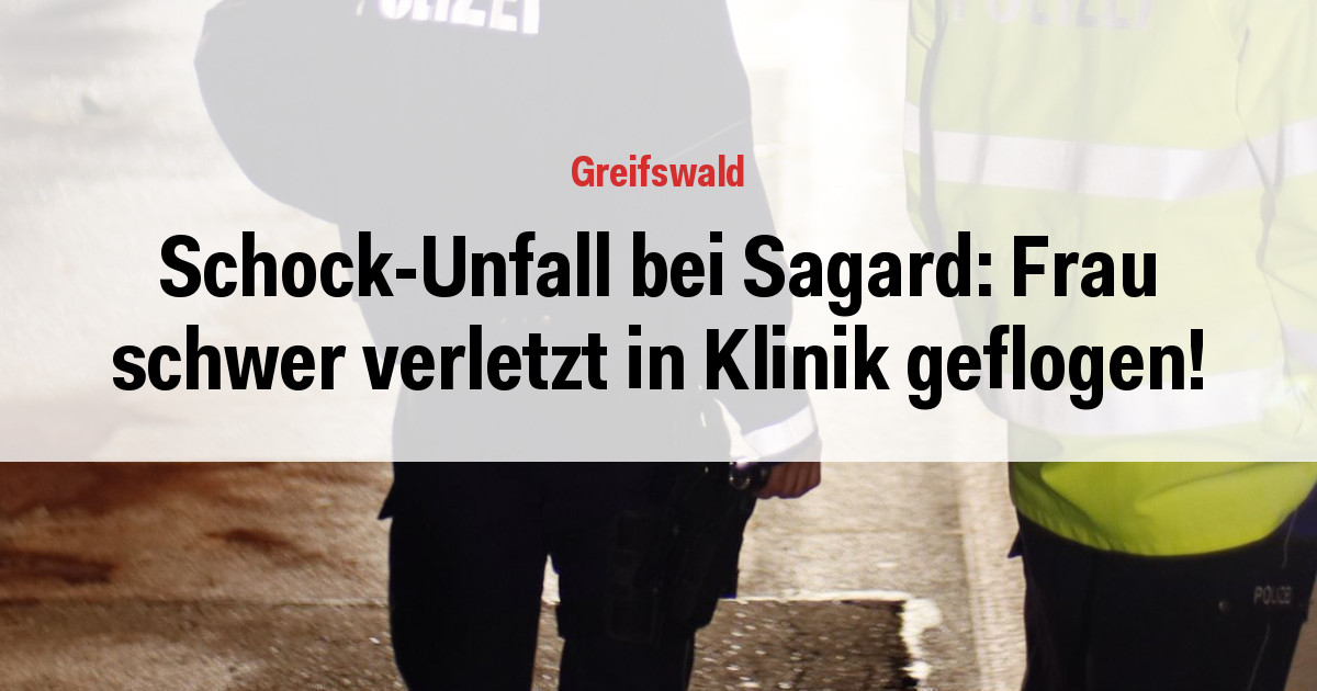 Schock-Unfall bei Sagard: Frau schwer verletzt in Klinik geflogen!