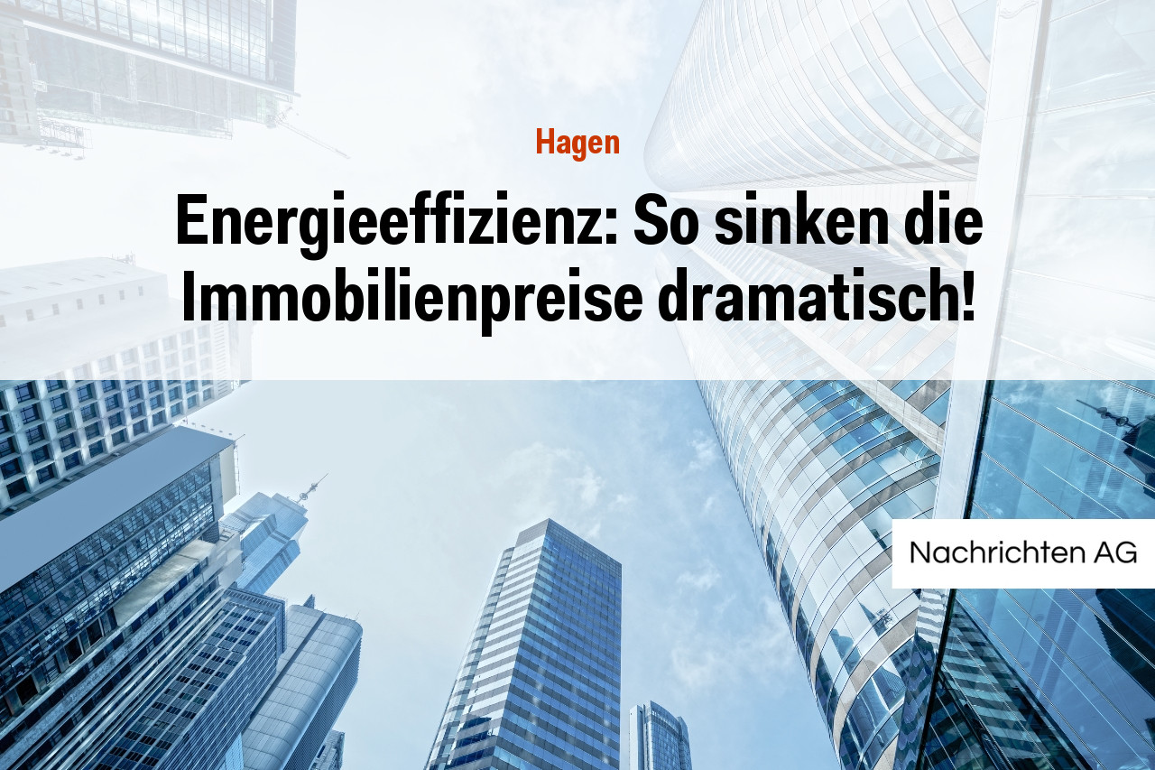 Energieeffizienz: So sinken die Immobilienpreise dramatisch!