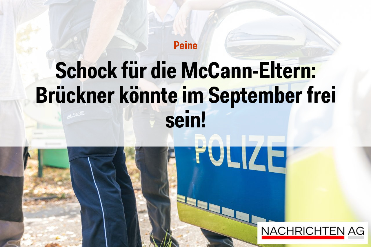 Schock für die McCann-Eltern: Brückner könnte im September frei sein!