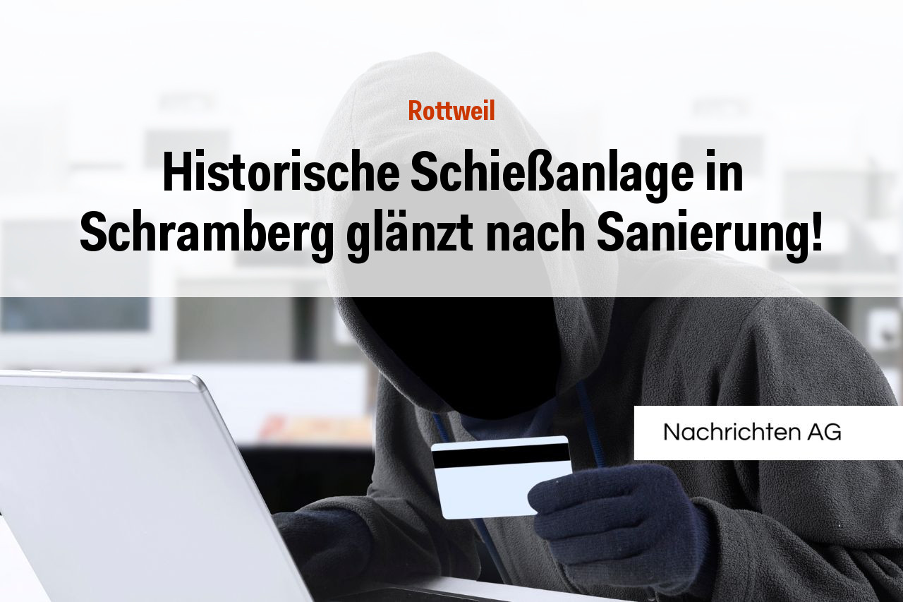 Historische Schießanlage in Schramberg glänzt nach Sanierung!