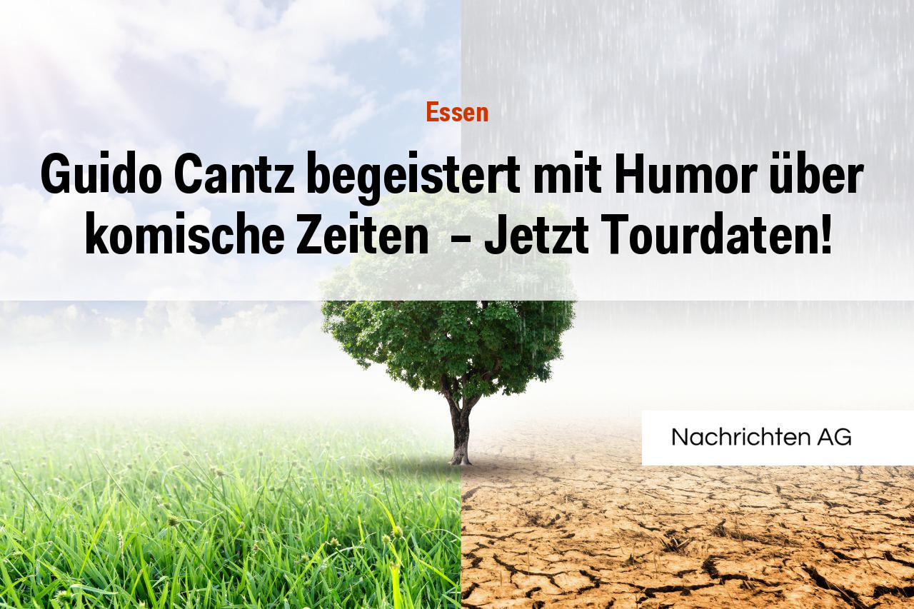 Guido Cantz begeistert mit Humor über  komische Zeiten  - Jetzt Tourdaten!